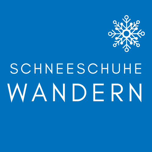 Schneeschuhe Wandern